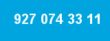 927 074 33 11
